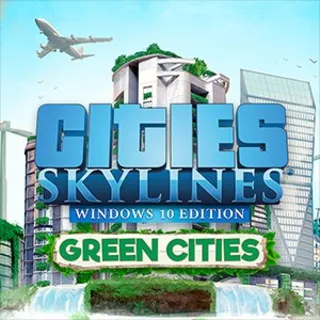 Купить Cities: Skylines - Green Cities | PC | На любой аккаунт