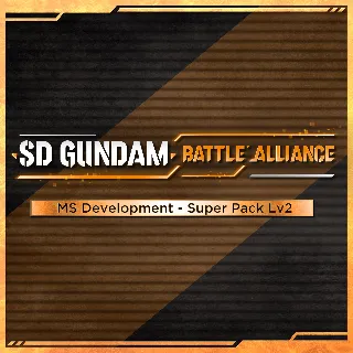 Купить SD GUNDAM BATTLE ALLIANCE MS Development - Super Pack Lv2 | XBOX+PC | На любой аккаун