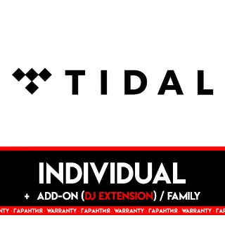 Купить TIDAL HIFI PLUS PREMIUM / 1 МЕСЯЦ / ПОЛНЫЙ ДОСТУП / ТИДАЛ / DJ Extension / FAMILY