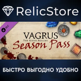 Купить Vagrus - The Riven Realms Season Pass DLC - STEAM RU