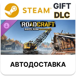 Купить RoadCraft - Reclaim Expansion Steam DLC