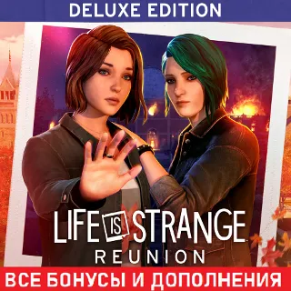 Купить LIFE IS STRANGE: REUNION - DELUXE EDITION | ВСЕ DLC | STEAM | ПК | АВТОВЫДАЧА
