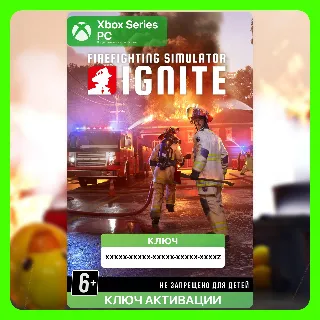 Купить Ключ | Firefighting Simulator: Ignite (Xbox)