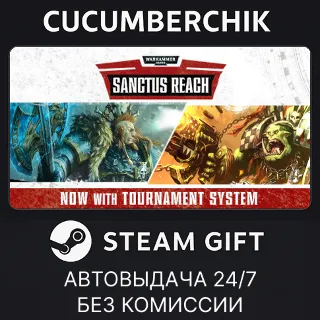 Купить Warhammer 40,000: Sanctus Reach and DLC's ✅ STEAM GIFT AUTO ✅ RU+МИР