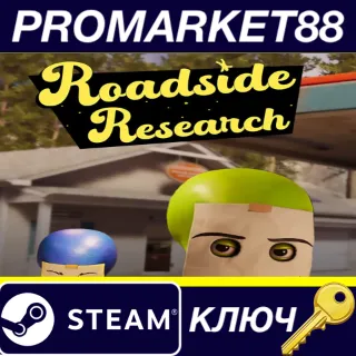 Купить Roadside Research Steam КЛЮЧ GLOBAL