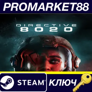 Купить Directive 8020 Steam КЛЮЧ EU+US