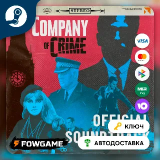 Купить 🔵 Company of Crime: Official Soundtrack DLC (РУ+СНГ) 🔑 КЛЮЧ STEAM