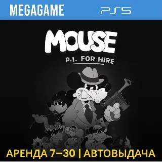 Купить MOUSE: P.I. For Hire (PS5/RU) Аренда 7 дней