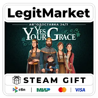 Купить Yes, Your Grace / Steam АВТО / РУ + МИР