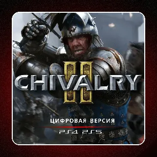Купить 🎮 Chivalry 2 ✨ PS4 PS5 | П2/П3