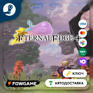 Купить 🔵 Eternal Edge + (РУ+СНГ) 🔑 КЛЮЧ STEAM
