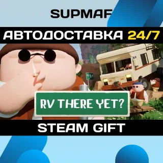 Купить RV There Yet? | STEAM GIFT | RU・KZ・UA・BY・CIS