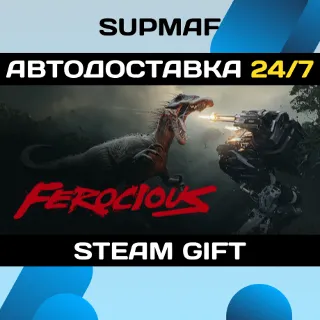 Купить FEROCIOUS | STEAM GIFT | RU・KZ・UA・BY・CIS