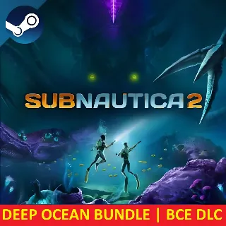 Купить SUBNAUTICA 2 DEEP OCEAN BUNDLE + SUBNAUTICA 1 | ВСЕ DLC | STEAM | ПК