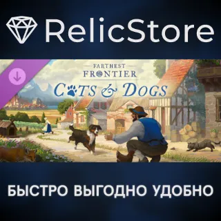 Купить Farthest Frontier - Cats and Dogs DLC - STEAM RU