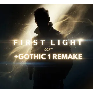 Купить 007 First Light Deluxe + Gothic 1 Remake / STEAM АККАУНТ