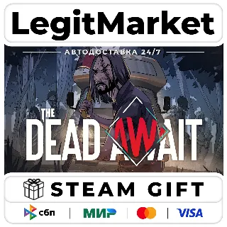 Купить The Dead Await / Steam АВТО / РУ + МИР