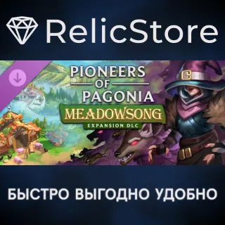 Купить Pioneers of Pagonia - Meadowsong DLC - STEAM RU