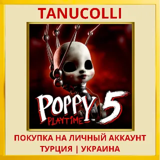 Купить Poppy Playtime: Chapter 5 PS5/PS Турция/Украина