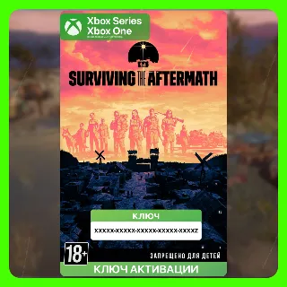 Купить Ключ | Surviving the Aftermath (Xbox)