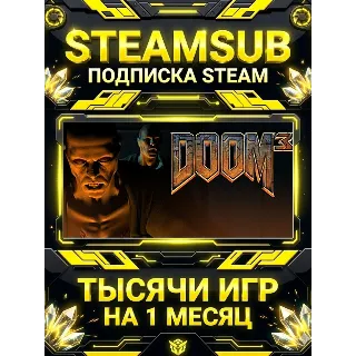 Купить DOOM 3 + тысячи оффлайн игр — STEAMSUB подписка Steam на 1 месяц (30 дней)
