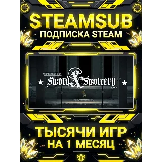 Купить Superbrothers: Sword  Sworcery EP + тысячи оффлайн игр — STEAMSUB подписка Steam на