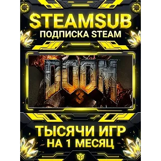 Купить DOOM 3 + тысячи оффлайн игр — STEAMSUB подписка Steam на 1 месяц (30 дней)