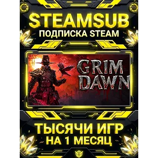 Купить Grim Dawn + тысячи оффлайн игр — STEAMSUB подписка Steam на 1 месяц (30 дней)