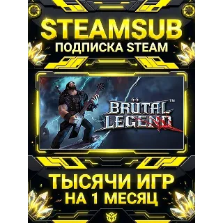 Купить Brutal Legend + тысячи оффлайн игр — STEAMSUB подписка Steam на 1 месяц (30 дней)