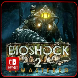 Купить BioShock 2 Remastered 🎮 Nintendo Switch