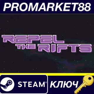 Купить Repel The Rifts Steam КЛЮЧ GLOBAL