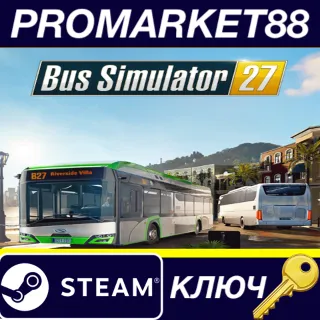 Купить Bus Simulator 27 + Bonus Steam КЛЮЧ EU+US