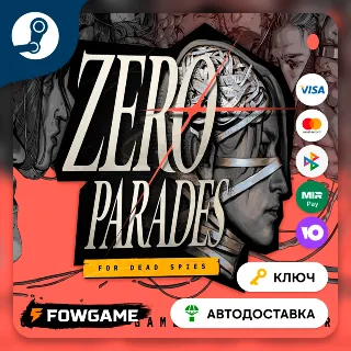 Купить 🔵 ZERO PARADES: For Dead Spies (РУ+СНГ) 🔑 КЛЮЧ STEAM
