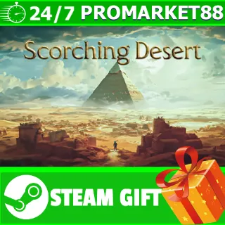 Купить ️ВСЕ СТРАНЫ+РОССИЯ Scorching Desert STEAM GIFT