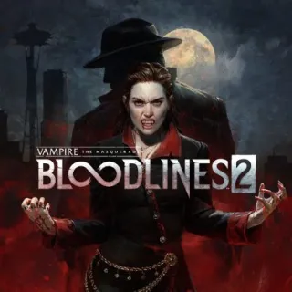 Купить Vampire: The Masquerade - Bloodlines 2 - Premium Edition (Steam) Без Guard