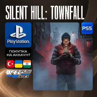 Купить SILENT HILL: Townfall • PS5 • Турция / Украина / Индия