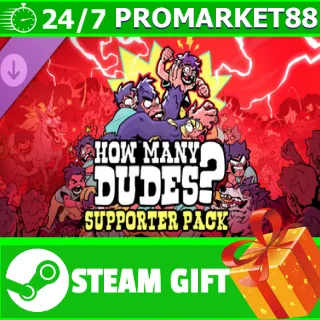 Купить ️ВСЕ СТРАНЫ+РОССИЯ️ How Many Dudes? - Supporter Pack