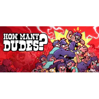 Купить Автовыдача | How Many Dudes? | Online | Аренда Steam аккаунта