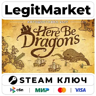 Купить Here Be Dragons | Steam Ключ | ВЕСЬ МИР