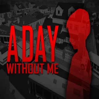 Купить (XBOX Series X/S, ONE) A Day Without Me