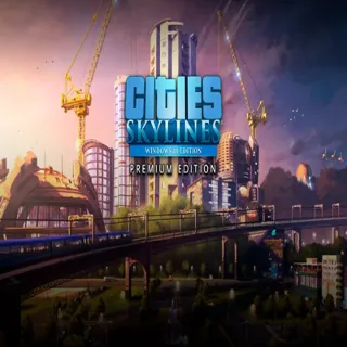 Купить (Microsoft Store Windows) Cities: Skylines - Premium Edition 2