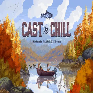 Купить (Nintendo Switch 2) Cast n Chill - Nintendo Switch 2 Edition
