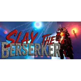 Купить 🔑 Slay The Berserker Steam Key GLOBAL 🌐