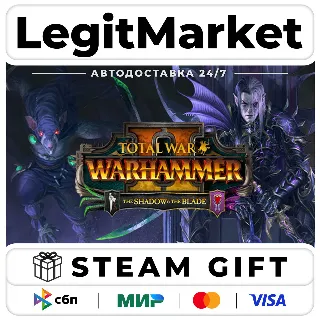 Купить DLC Total War: WARHAMMER II - The Shadow  The Blade / Steam АВТО / РУ + МИР