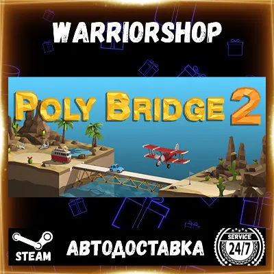 Poly Bridge 2 Выбор Региона Стим STEAM GIFT АВТО 24/7 ГАРАНТИЯ - irongamers.ru