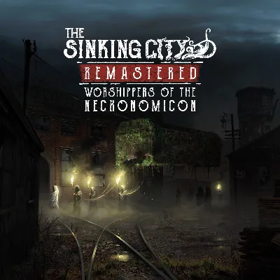The Sinking City Remastered Worshippers of the Necronomicon XBOX - irongamers.ru