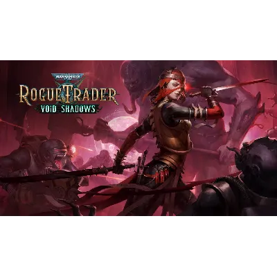 Warhammer 40000 Rogue Trader Void Shadows XBOX - irongamers.ru