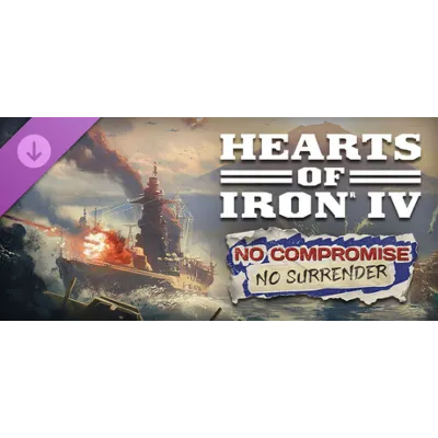 Hearts of Iron IV: No Compromise, No Surrender (Steam Gift Россия) - irongamers.ru