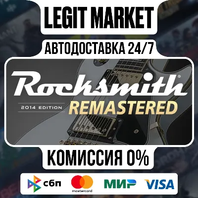 Rocksmith 2014 Edition REMASTERED LEARN & PLAY / Steam АВТО / РУ + МИР - irongamers.ru