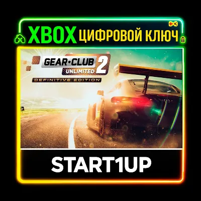 Gear.Club Unlimited 2 - Ultimate Edition / XBOX ONE / X|S / КЛЮЧ - irongamers.ru